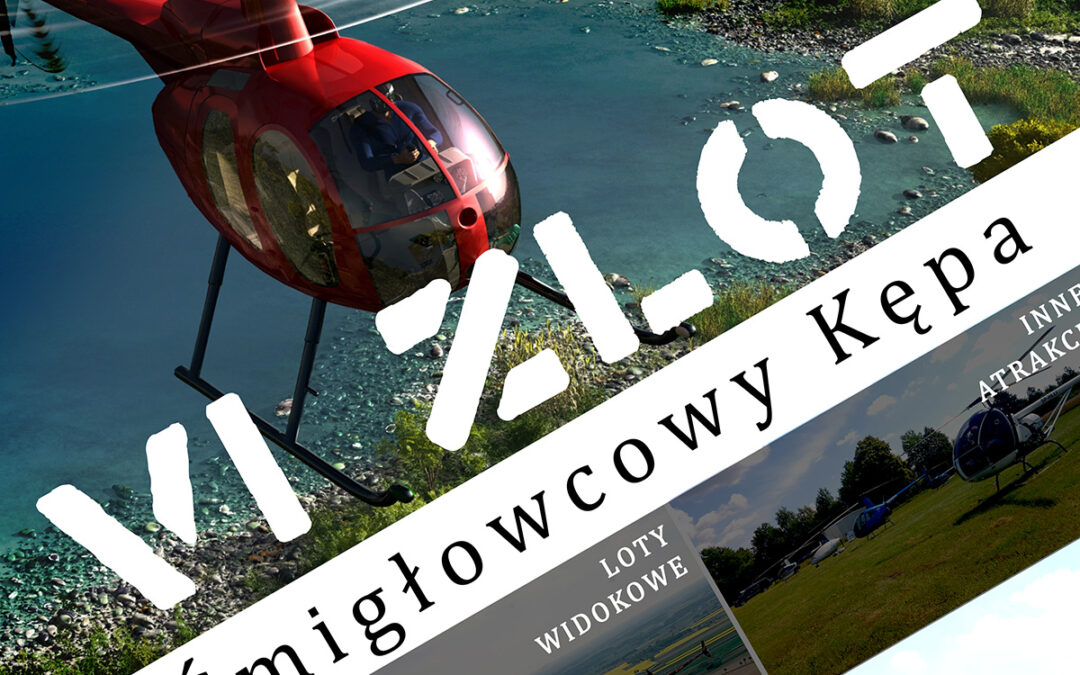 VI zlot śmigłowcowy – Kępa 2025